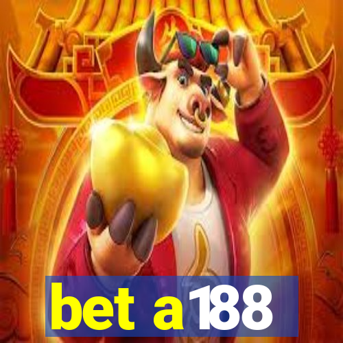 bet a188